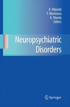 Neuropsychiatric Disorders Neuropsychiatric Disorders