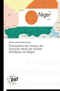 ?aluation Du Niveau de Fran?is Dans Les ?oles Bilingues Au Niger