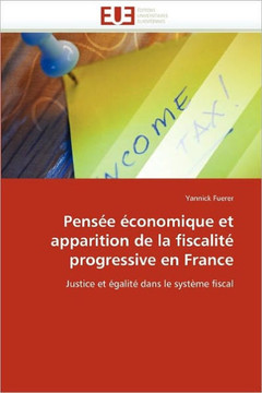 Pens? ?onomique Et Apparition de la Fiscalit?Progressive En France