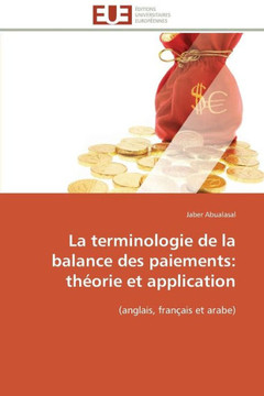La Terminologie de la Balance Des Paiements: Th?rie Et Application