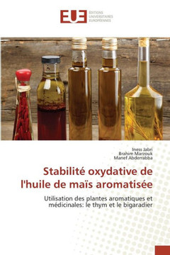 Stabilit?Oxydative de Lhuile de Ma? Aromatis?
