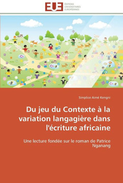 Du jeu du contexte ?la variation langagi?e dans l'?riture africaine
