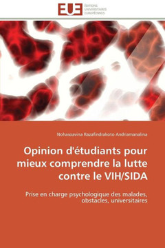 Opinion d'?udiants Pour Mieux Comprendre La Lutte Contre Le Vih/Sida