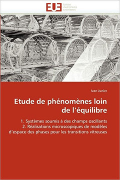 Etude de Ph?om?es Loin de l''?uilibre