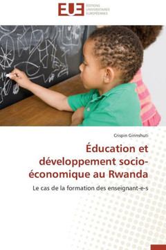 ?ucation Et D?eloppement Socio-?onomique Au Rwanda