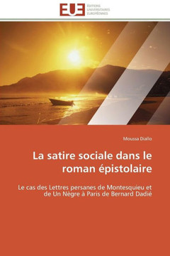 La Satire Sociale Dans Le Roman ?istolaire