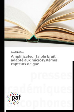 Amplificateur Faible Bruit Adapt?Aux Microsyst?es Capteurs de Gaz