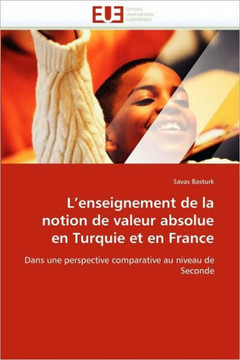 L''enseignement de la Notion de Valeur Absolue En Turquie Et En France