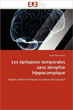 Les ?ilepsies Temporales Sans Atrophie Hippocampique Les ?ilepsies Temporales Sans Atrophie Hippocampique