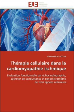 Th?apie Cellulaire Dans La Cardiomyopathie Ischmique
