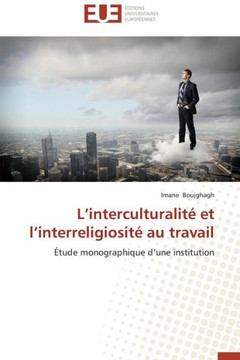 L Interculturalit?Et L Interreligiosit?Au Travail