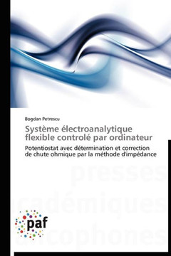 Syst?e ?ectroanalytique Flexible Control?Par Ordinateur Syst?e ?ectroanalytique Flexible Control?Par Ordinateur