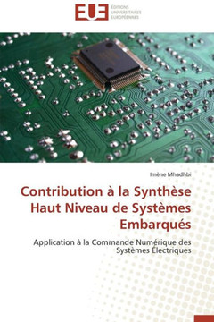 Contribution ?La Synth?e Haut Niveau de Syst?es Embarqu?