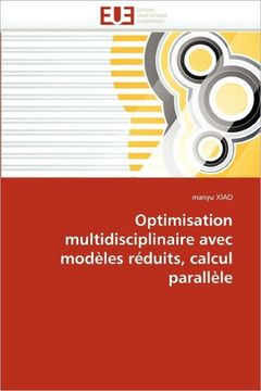 Optimisation Multidisciplinaire Avec Mod?es R?uits, Calcul Parall?e