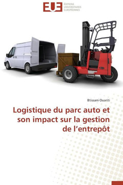 Logistique Du Parc Auto Et Son Impact Sur La Gestion de L Entrep?