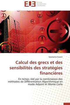 Calcul Des Grecs Et Des Sensibilit? Des Strat?ies Financi?es