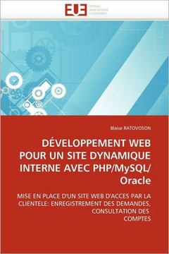 D?eloppement Web Pour Un Site Dynamique Interne Avec Php/Mysql/Oracle