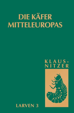 Die K?er Mitteleuropas, Bd. L3: Polyphaga 2 Die K?er Mitteleuropas, Bd. L3: Polyphaga 2