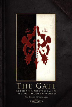 The Gate: Sethian Gnosticism in the postmodern world