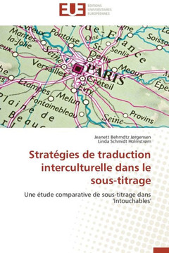 Strat?ies de traduction interculturelle dans le sous-titrage Strat?ies de traduction interculturelle dans le sous-titrage