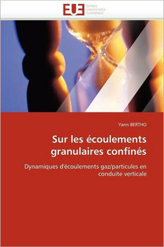 Sur Les ?oulements Granulaires Confin?