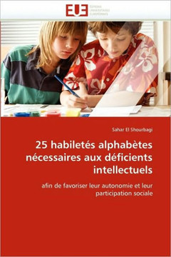 25 Habilet? Alphab?es N?essaires Aux D?icients Intellectuels