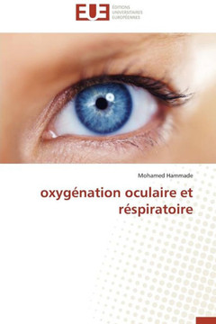 Oxyg?ation Oculaire Et R?piratoire