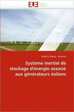 Syst?e Inertiel de Stockage d''?ergie Associ?Aux G??ateurs ?liens Syst?e Inertiel de Stockage d''?ergie Associ?Aux G??ateurs ?liens