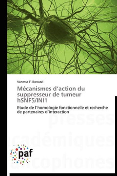 M?anismes D Action Du Suppresseur de Tumeur Hsnf5/Ini1