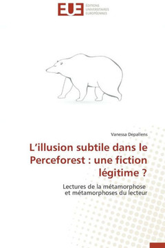 L Illusion Subtile Dans Le Perceforest: Une Fiction L?itime ?