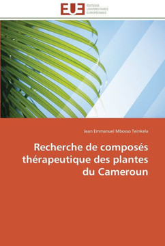 Recherche de compos? th?apeutique des plantes du cameroun