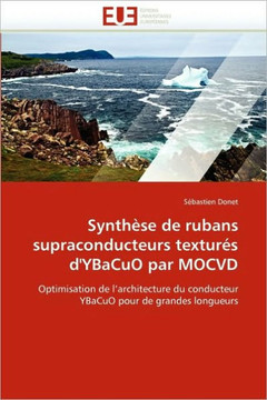 Synth?e de Rubans Supraconducteurs Textur? d'Ybacuo Par Mocvd