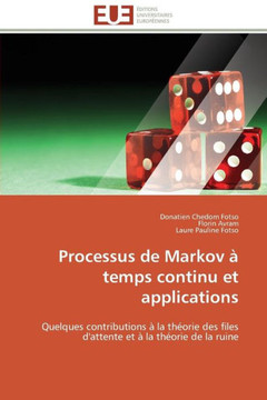 Processus de Markov ?Temps Continu Et Applications