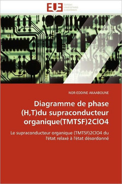 Diagramme de Phase (H, T)Du Supraconducteur Organique(tmtsf)2clo4