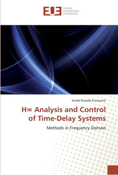 H analysis and control of time-delay systems