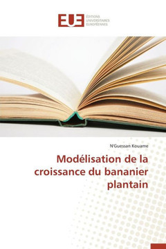 Mod?isation de la Croissance Du Bananier Plantain Mod?isation de la Croissance Du Bananier Plantain