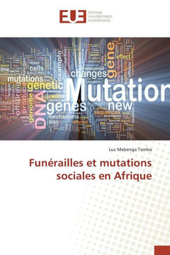 Fun?ailles Et Mutations Sociales En Afrique