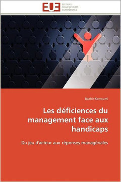 Les D?iciences Du Management Face Aux Handicaps