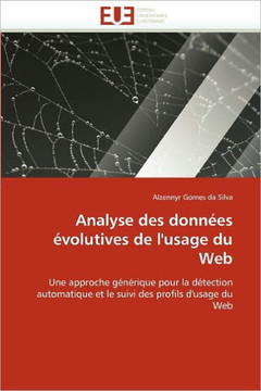 Analyse Des Donn?s ?olutives de l''usage Du Web
