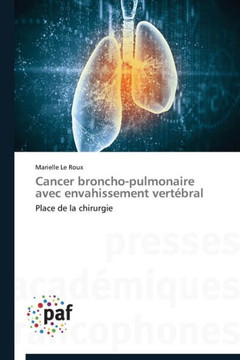 Cancer Broncho-Pulmonaire Avec Envahissement Vert?ral Cancer Broncho-Pulmonaire Avec Envahissement Vert?ral