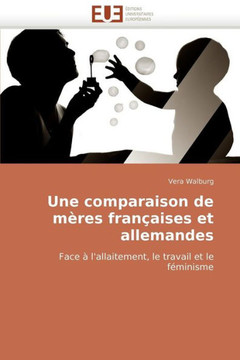 Une Comparaison de M?es Fran?ises Et Allemandes