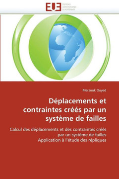 D?lacements Et Contraintes Cr?s Par Un Syst?e de Failles
