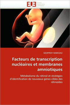 Facteurs de Transcription Nucl?ires Et Membranes Amniotiques