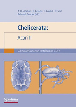 S?wasserfauna Von Mitteleuropa, Bd. 7/2-2 Chelicerata: Acari 2