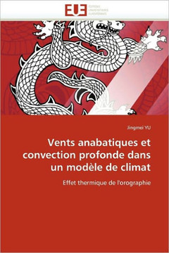 Vents Anabatiques Et Convection Profonde Dans Un Mod?e de Climat
