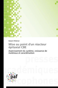Mise Au Point d'Un R?cteur ?itaxial CBE