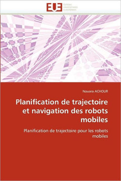 Planification de Trajectoire Et Navigation Des Robots Mobiles
