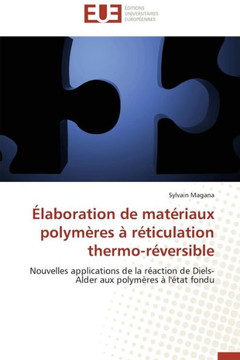 ?aboration de Mat?iaux Polym?es ?R?iculation Thermo-R?ersible