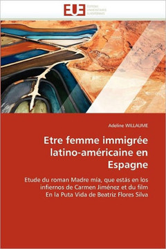 Etre Femme Immigr? Latino-Am?icaine En Espagne Etre Femme Immigr? Latino-Am?icaine En Espagne