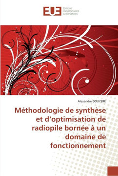 M?hodologie de synth?e et d''optimisation de radiopile born? ?un domaine de fonctionnement